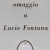 Alberto Casiraghy 'omaggio a Lucio Fontana' opera di Carlo Oberti