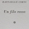 Raffaello Corti 'Un filo rosso' opera di Carlo Oberti